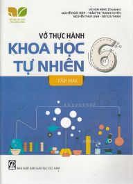 Vở thực hành khoa học tự nhiên 6/2- KN GDHN