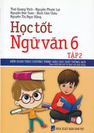 Học tốt ngữ văn 6 tập 2 - Kết nối MT1