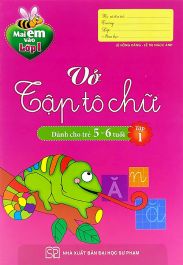 Mai em vào lớp 1 - Vở tập tô chữ (5-6 tuổi) T1 MLO